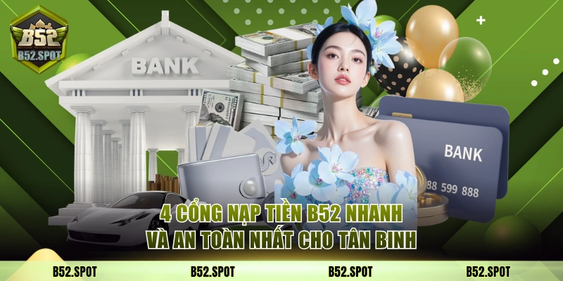 Nạp tiền B52